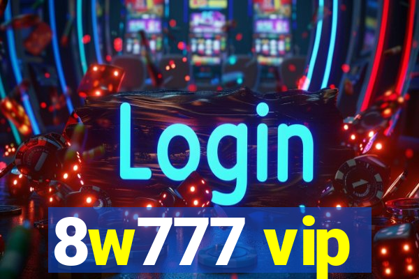 8w777 vip